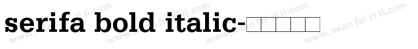 serifa bold italic字体转换